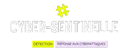 Cyber-Sentinelle : Détection & Réponse aux Cyberattaques